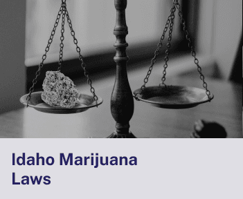 Idaho Marijuana Laws.png